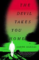 The Devil Takes You Home