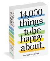 14,000 Things to Be Happy About.