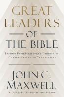 Great Leaders of the Bible